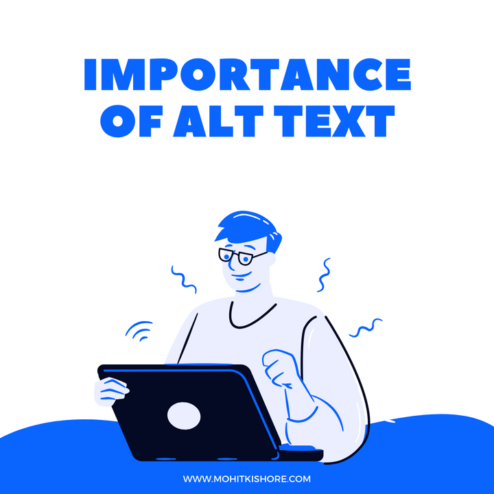 2 Reasons Why Alt-Texts are Important
